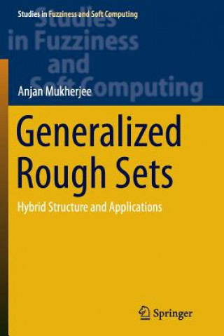 Książka Generalized Rough Sets Anjan Mukherjee