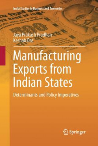 Livre Manufacturing Exports from Indian States Jaya Prakash Pradhan