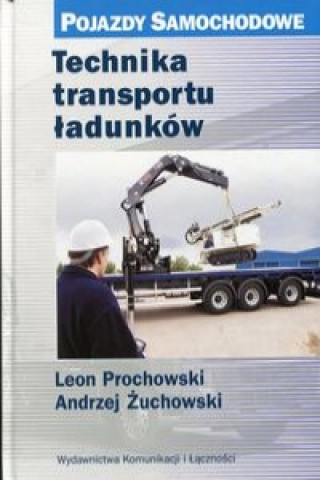 Kniha Technika transportu ladunkow Andrzej Zuchowski