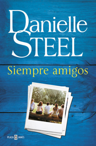 Carte Siempre amigos Danielle Steel