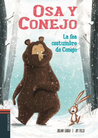 Könyv La fea costumbre de Conejo JULIAN GOUGH