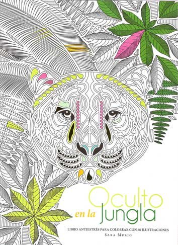 Kniha Oculto en la Jungla: Libro antiestrés para colorear con 60 ilustraciones 