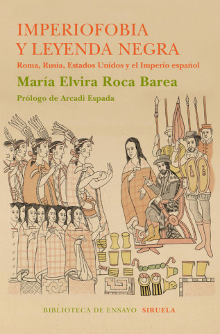 Kniha Imperiofobia y la leyenda negra MARIA ELVIRA ROCA BAREA