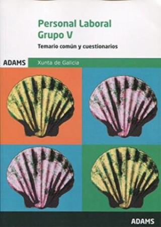 Книга Personal Laboral de la Xunta de Galicia. Grupo V. Temario común y cuestionarios 