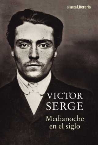 Carte Medianoche en el siglo VICTOR SERGE