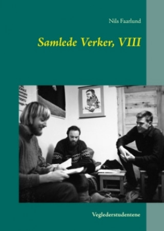 Könyv Samlede Verker, VIII Nils Faarlund