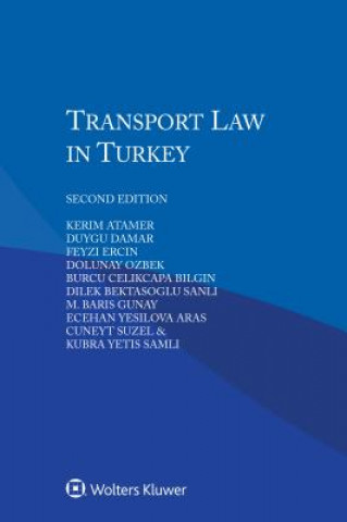 Książka Transport Law in Turkey Kerim Atamer