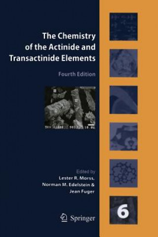 Kniha Chemistry of the Actinide and Transactinide Elements (Volume 6) Norman Edelstein