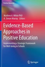 Carte Evidence-Based Approaches in Positive Education Martin Seligman