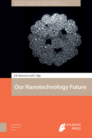 Carte Our Nanotechnology Future Christian Ngo