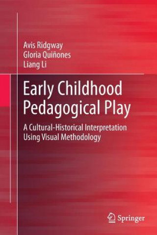 Knjiga Early Childhood Pedagogical Play Avis Ridgway