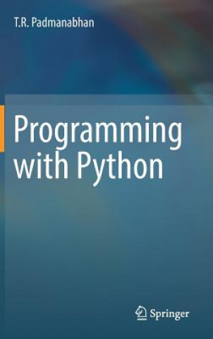 Kniha Programming with Python T. R. Padmanabhan