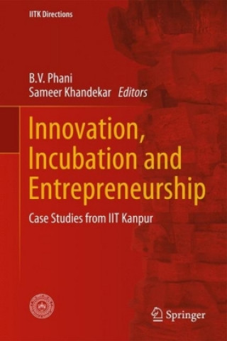 Kniha Innovation, Incubation and Entrepreneurship B. V. Phani