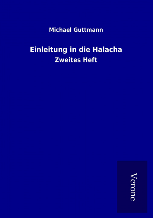 Книга Einleitung in die Halacha Michael Guttmann