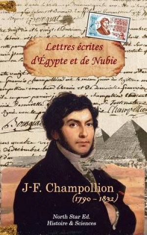 Kniha FRE-LETTRES ECRITES DEGYPTE ET J-F Champollion