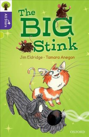 Książka Oxford Reading Tree All Stars: Oxford Level 11: The Big Stink Jim Eldridge