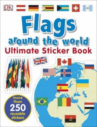 Книга Flags Around the World Ultimate Sticker Book DK
