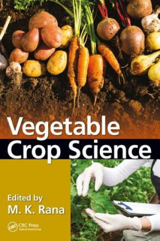 Kniha Vegetable Crop Science 