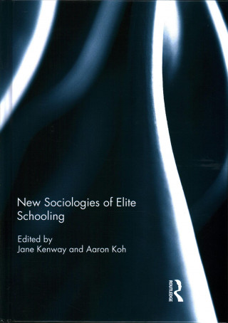 Carte New Sociologies of Elite Schooling 