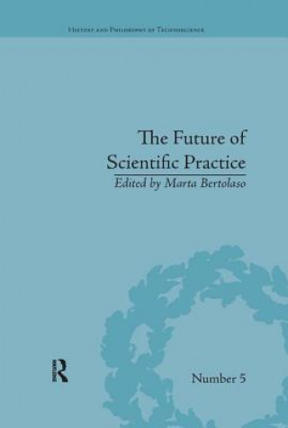 Kniha Future of Scientific Practice 