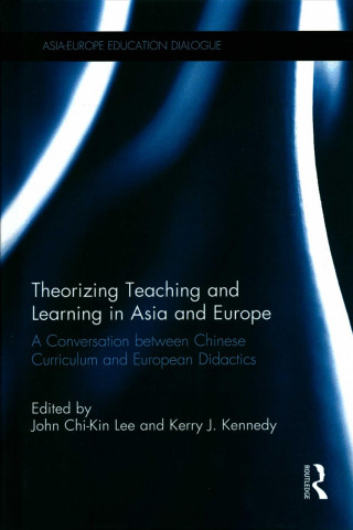 Buch Theorizing Teaching and Learning in Asia and Europe 