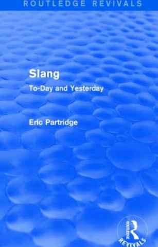 Kniha Slang Eric Partridge