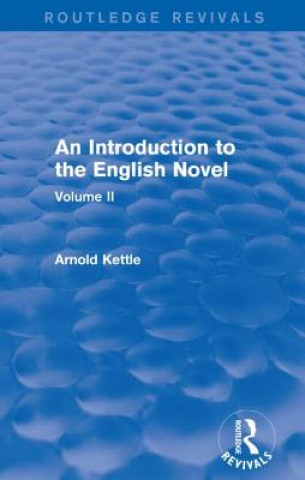 Kniha Introduction to the English Novel KETTLE