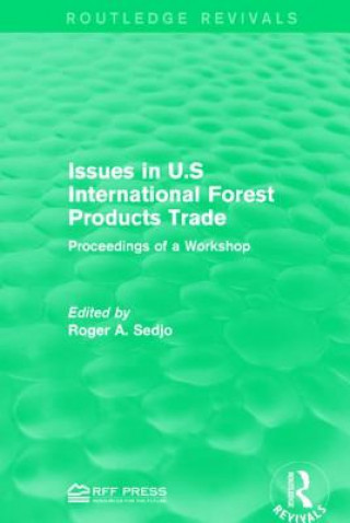 Kniha Issues in U.S International Forest Products Trade 