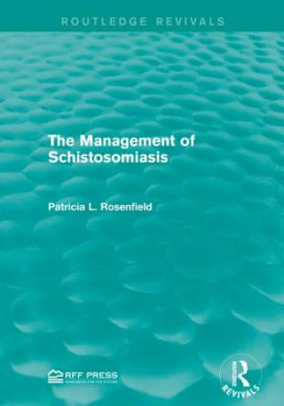 Könyv Management of Schistosomiasis ROSENFIELD