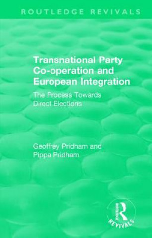 Kniha Transnational Party Co-operation and European Integration PRIDHAM