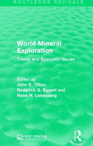 Buch World Mineral Exploration John E. Tilton