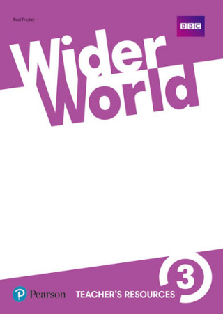 Kniha Wider World 3 Teacher's Resource Book Rod Fricker