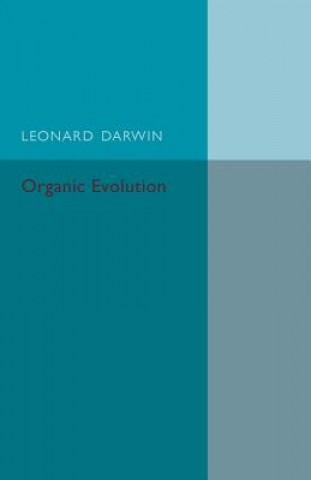 Livre Organic Evolution Leonard Darwin