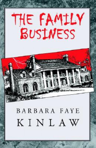 Książka Family Business Barbara Faye Kinlaw