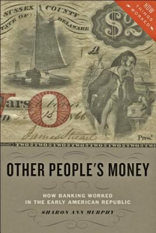 Könyv Other People's Money Sharon Ann Murphy