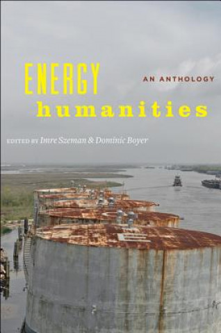 Książka Energy Humanities Imre Szeman