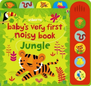 Carte Baby's Very First Noisy Book Jungle Fiona Watt
