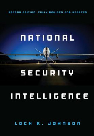 Buch National Security Intelligence 2e L. Johnson