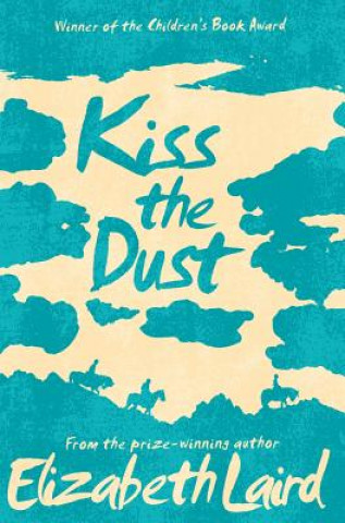 Könyv Kiss the Dust LAIRD  ELIZABETH