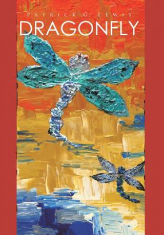 Knjiga Dragonfly PATRICK LEWIS