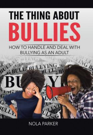 Kniha Thing About Bullies NOLA PARKER