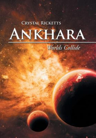 Kniha Ankhara CRYSTAL RICKETTS