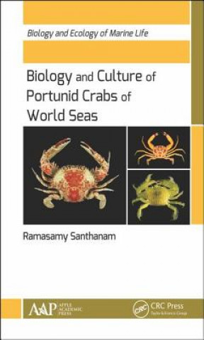 Könyv Biology and Culture of Portunid Crabs of World Seas Ramasamy Santhanam