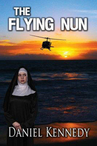Knjiga Flying Nun DANIEL KENNEDY