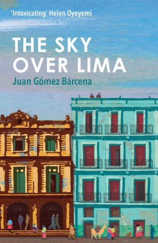 Knjiga Sky Over Lima JUAN GOMEZ BARCENA