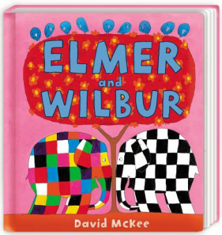 Книга Elmer and Wilbur David McKee