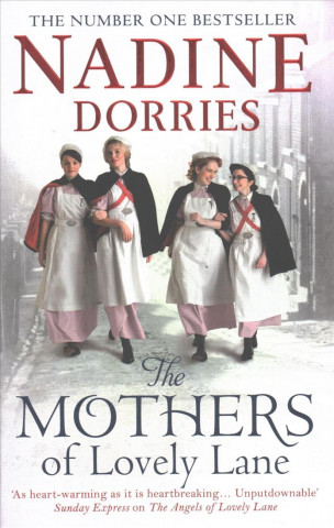 Carte Mothers of Lovely Lane Nadine Dorries