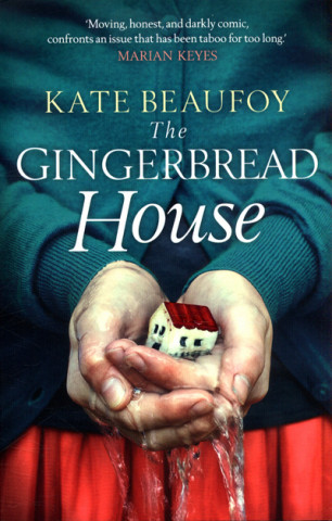 Könyv Gingerbread House Kate Beaufoy