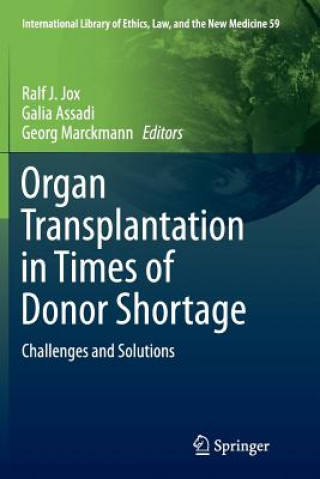 Carte Organ Transplantation in Times of Donor Shortage Galia Assadi