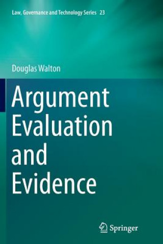 Книга Argument Evaluation and Evidence Douglas Walton